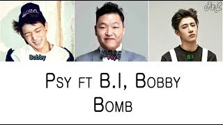 PSY - Bomb ft B.I, Bobby (Color Coded Lyrics ENGLISH/ROM/HAN)