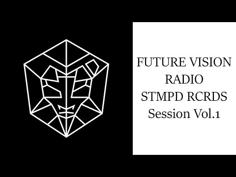 Future Vision Radio: STMPD RCRDS Session Vol.1