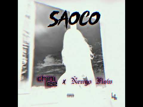 Chini Lee x @nengoflow - Saoco