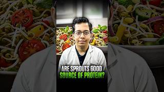 Are Sprouts Good Source of Protein ? | Dt.Bhawesh | #diettubeindia #dietitian #shorts