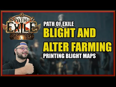 [3.20 POE] Printing Blight Maps and Alter Farming!! Insane Profit and Easy Mapping Strats