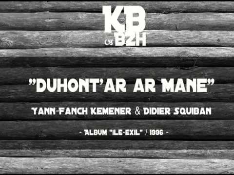 Yann Fanch Kemener & Didier Squiban - Duhont'ar ar Mane