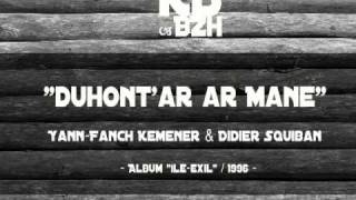 Yann Fanch Kemener & Didier Squiban - Duhont'ar ar Mane