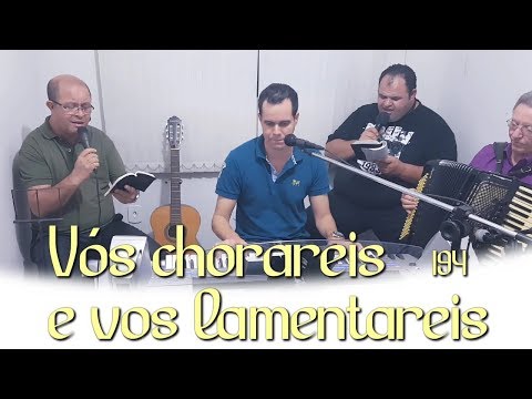 Samuel de Camargo com Jonas Benichio, Samuka e Gauchito - Vós chorareis e vos lamentareis - 194