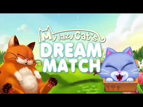 Lazy Cat Dream Match video