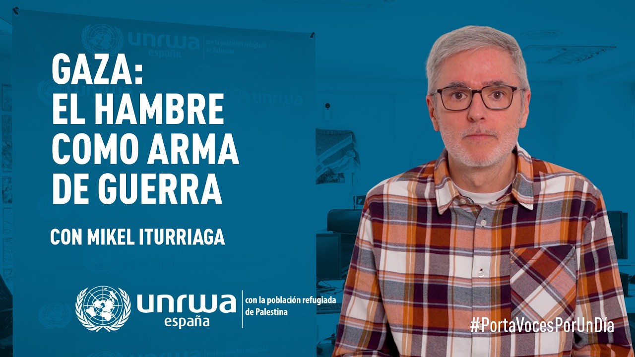 Gaza: El hambre como arma de guerra | con Mikel Iturriaga | Portavoces Por Un Día