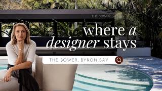 Where a Designer Stays: The Bower Byron Bay (Room Tours + Design Tips)