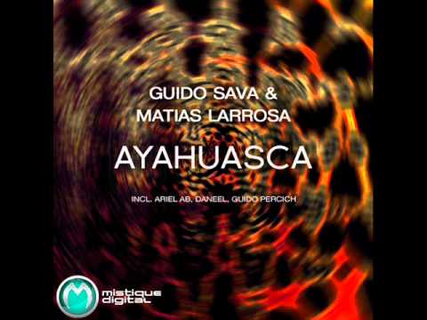 Guido Sava & Matias Larrosa - Don't You Mind (Original Mix) - Mistique Digital