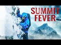 Summit Fever / Gorska mrzlica / 3.11.22