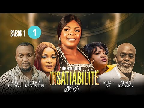 INSATIABILITE | EPISODE 1 | SAISON 1 | NOUVEAUTE 2025 | DD PRODUCTION