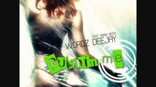 Wordz Deejay feat. Noah Reen - Pushin Me (Cueboy & Tribune Remix Edit)
