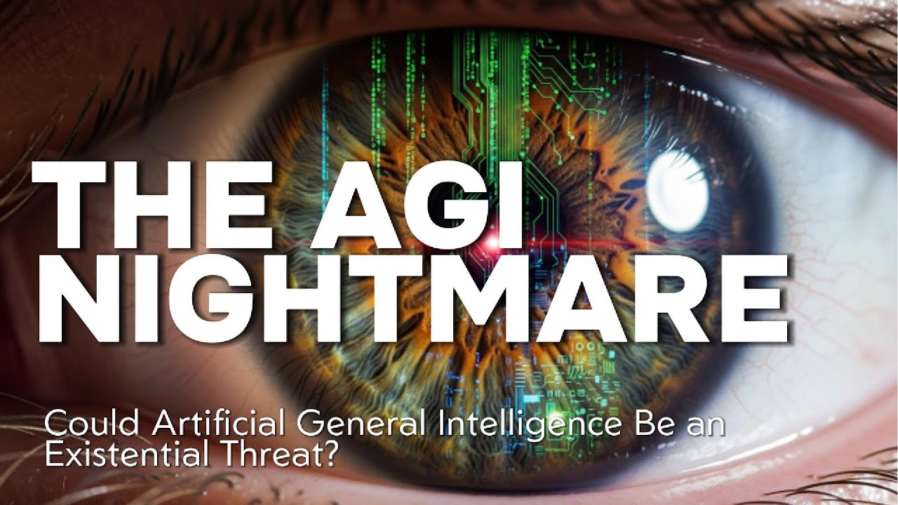 AGI Nightmare: Why Artificial General Intelligence Could Be an Existential Threat