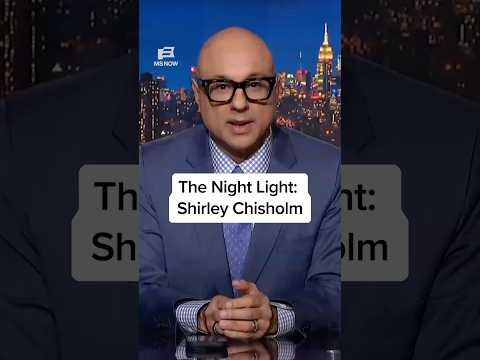 The Night Light: Shirley Chisholm