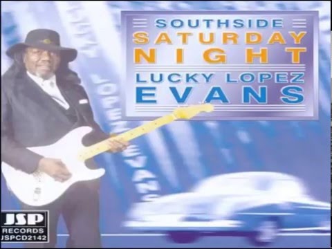 LUCKY LOPEZ EVANS - Cut You Loose