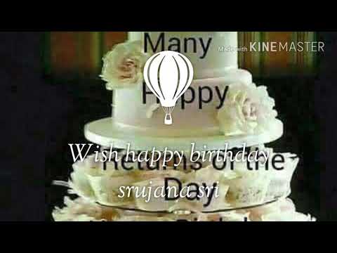 Birthday wishes to sis. Srujana