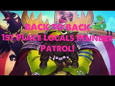 BACK TO BACK 1st Place Locals Plunder Patrol!