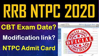 RRB NTPC Admit Card || CBT Exam Date || Modification LINK || Official Notice