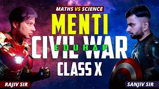MENTI CLASS 10 | MATHS | SCIENCE | MATHS VS SCIENCE | SANJIV SIR EDUHAP VS RAJIV SIR EDUHAP