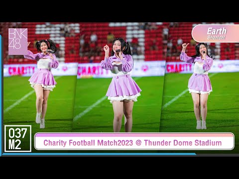 BNK48 Earth - Shonichi (วันแรก) @ CHARITY FOOTBALL MATCH 2023 [Fancam 4K 60p] 230729