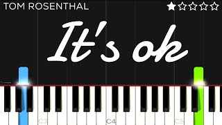 Download lagu Tom Rosenthal - It’s Ok | EASY Piano Tutorial mp3