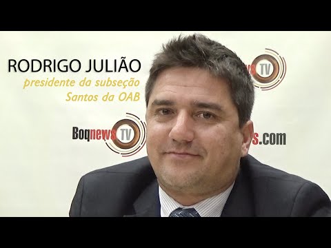 Entrevista com Rodrigo Julião da OAB