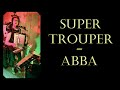 Super Trouper ABBA