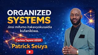 Jinsi Mifumo Itakavyokusaidia Kufanikiwa UDSM Casfeta Tayomi.