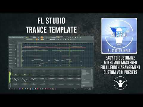 FL Studio Trance Template - Mistral by Robert Reazon