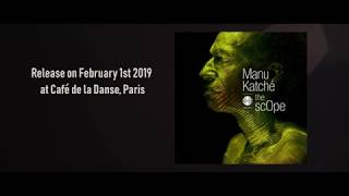 Manu Katché - Release Party de The Scope au Café de la Danse