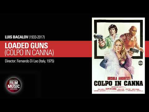 LOADED GUNS (Colpo in canna) (Luis Bacalov, 1975)