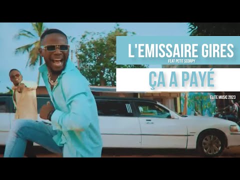 L'émissaire Gires - Ça a Payé (Feat Petit Scorpy)