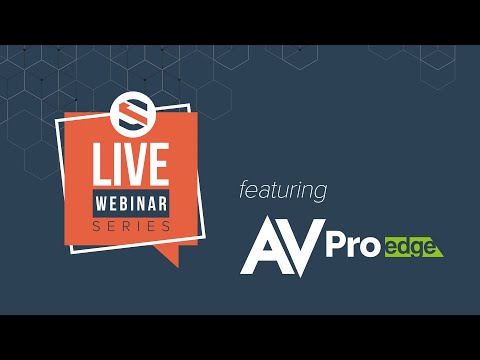 Snap One Webinars: AVPro Edge HDMI 2.1 Review