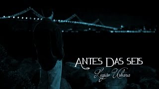 Antes Das Seis - Legião Urbana