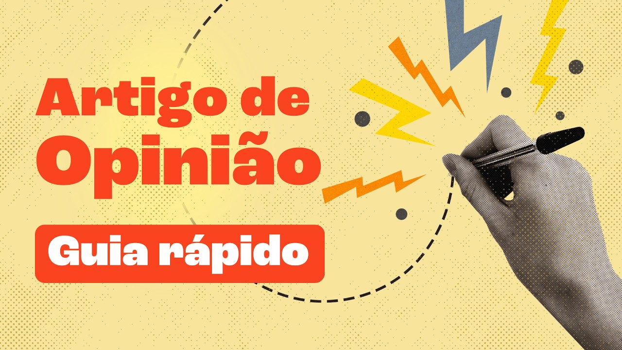 Como Escrever um Artigo de Opinião? (Texto Dissertativo-Argumentativo)