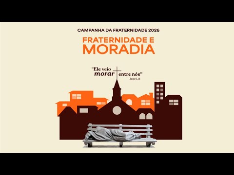 Hino Oficial da Campanha da Fraternidade 2026 (Clipe Oficial)