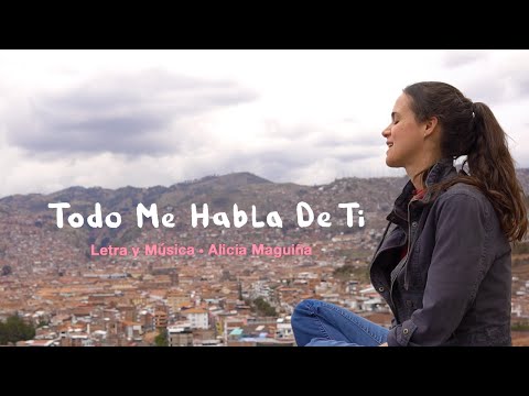 Alexa Ramirez - Todo Me Habla De Ti (Alicia Maguiña)
