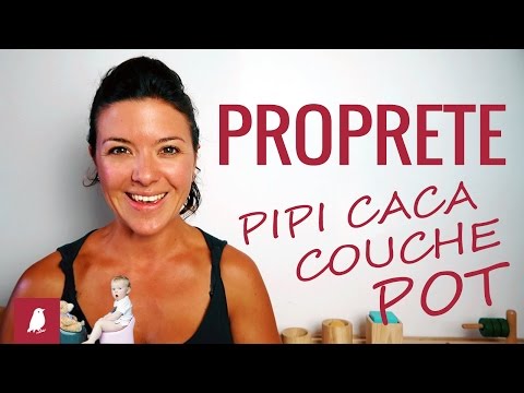 Apprentissage de la PROPRETÉ : de la couche au pot