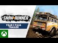 SnowRunner - Year 2 Pass Trailer