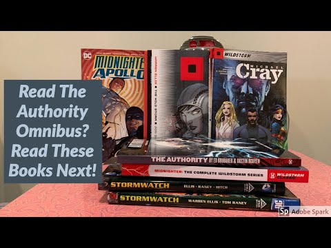 "What To Read Next If You Liked The Authority by Warren Ellis/Mark Millar"