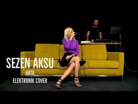 Sezen Aksu Hata Remix/Elektronik Cover - Burcu Furtun
