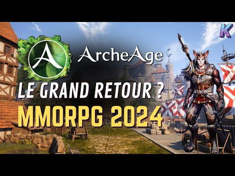 ARCHEAGE EN 2024 🤩 Un nouveau départ pour ce MMORPG GRATUIT ! Découverte gameplay FR