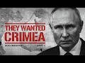 Crimea: The War Before the War | PART 2