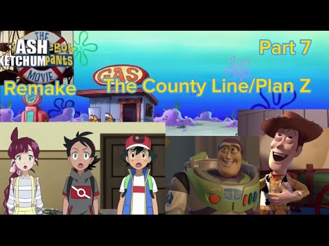 The AshBob KetchumPants Movie (Remake) Part 7 The County Line/Plan Z (Pls Check read Description)