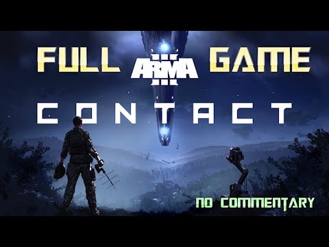 ARMA 3: Contact | Full Game Walkthrough | No Commentary