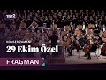 Cumhuriyet Bayramı Özel Konseri | Fragman