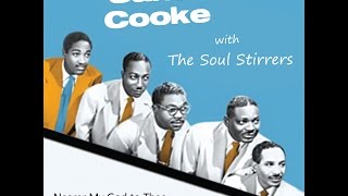 Nearer My GOD to Thee - Sam Cooke &amp; The Soul Stirrers Live