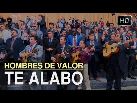 Te alabo | Hombres de Valor | Menap [HD]