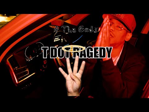 T Dot Ragedy - For The Gods (Dir. By Kapomob Films)