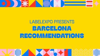 Labelexpo Europe 2025: Barcelona recommendations