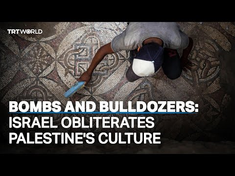 How Israel is destroying Palestinian cultural heritage
